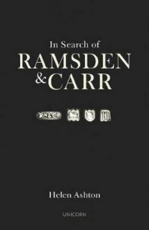 In Search Of Ramsden And Carr by Helen Ashton