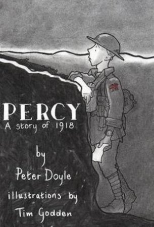 Percy A Story of 1918 by Peter Doyle