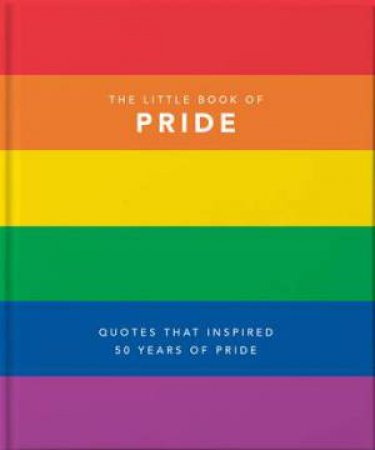 The Little Book Of Pride by Orange Hippo!