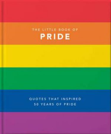 The Little Book Of Pride by Orange Hippo!