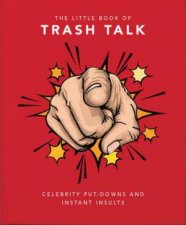 The Little Book Of Trash Talk