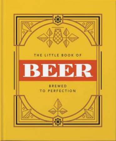 The Little Book Of Beer by Orange Hippo!