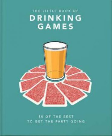 The Little Book Of Drinking Games