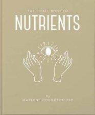 The Little Book Of Nutrients