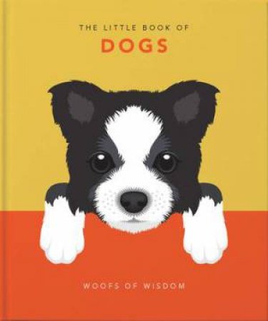 The Little Book Of Dogs