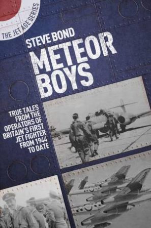 Meteor Boys by Steve Bond