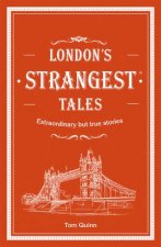 Londons Strangest Tales