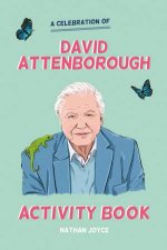 The Unofficial David Attenborough Activity Book