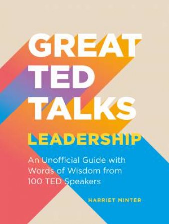 Great TED Talks - Leadership by Harriet Minter