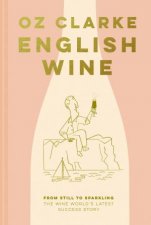 English Wine From Still To Sparkling The Newest New World Wine Country