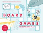 Board Games To Create And Play Invent Hundreds Of Games About Everything For Everyone Everywhere