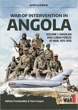 Angolan And Cuban Forces At War 19751976