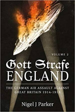 Gott Strafe England by Nigel J. Parker