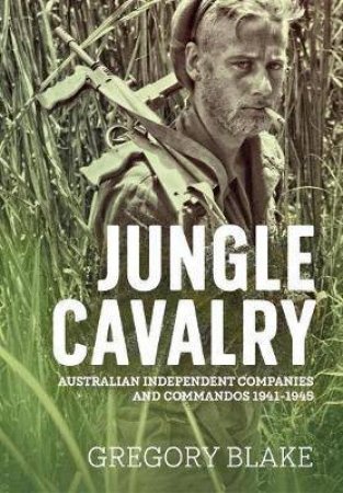 Jungle Cavalry by Gregory Blake