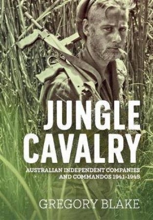 Jungle Cavalry by Gregory Blake