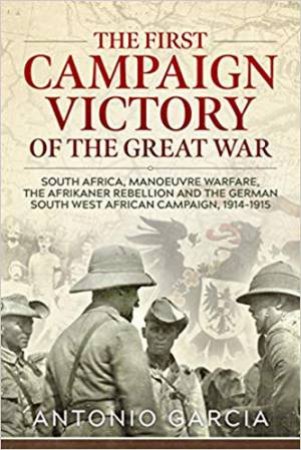 First Campaign Victory Of The Great War by Antonio Garcia