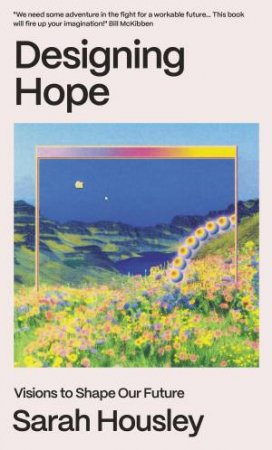 Designing Hope by Sarah Housley