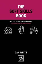 Soft Skills Book The Key Difference to Becoming Highly Effective and Valued