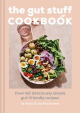 The Gut Stuff Cookbook