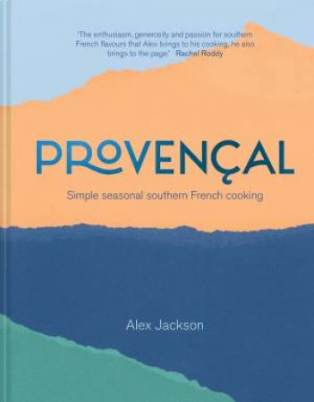 Provencal by Alex Jackson