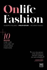Onlife Fashion 10 Rules for the Future of HighEnd Fashion