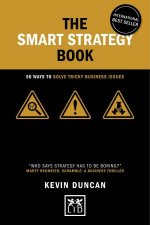 Smart Strategy Book 50 Ways to Solve Tricky Business Issues