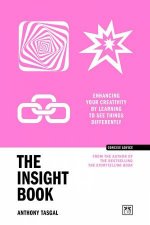 Insight Book Enhancing Your Creativity by Learning to See Things Differently