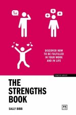 Strengths Book Discover How to Be Fulfilled In Your Work and in Life