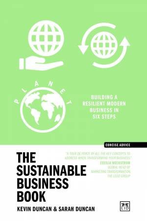Sustainable Business Book: Building a Resilient Modern Business in Six Stages