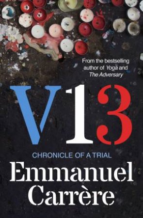 V13 by Emmanuel Carrère