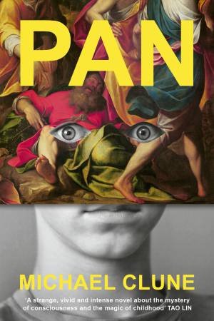 Pan by Michael Clune