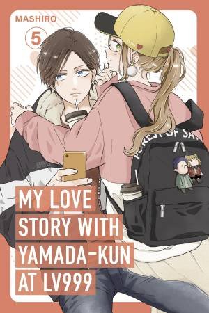 My Love Story with Yamada-kun at Lv999, Vol. 5 by Mashiro