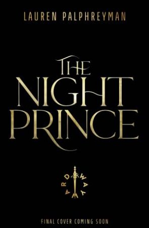 The Night Prince by Lauren Palphreyman