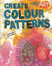 Start Art Create Colour Patterns