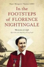 In The Footsteps Of Florence Nightingale