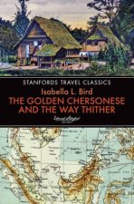 Golden Chersonese And The Way Thither