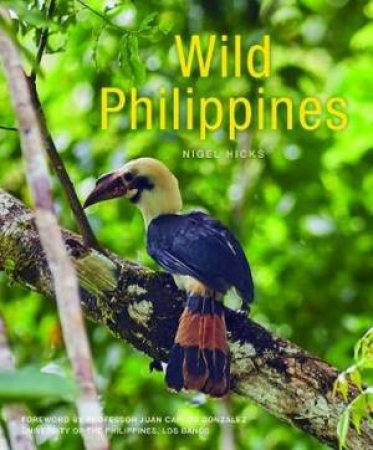 Wild Philippines by Nigel Hicks
