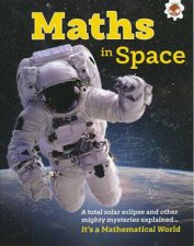 Its a Mathematical World Maths in Space