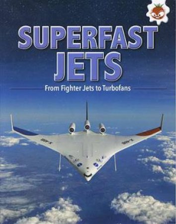 Flight: Superfast Jets by Tim Harris