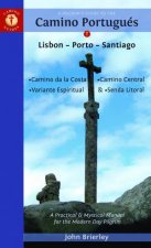 Pilgrims Guide To A Camino Portugus Lisbon