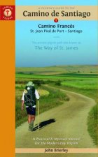 Pilgrims Guide To A Camino De Santiago Camino Francs