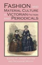 Fashion And Material Culture In Victorian Fiction And Periodicals