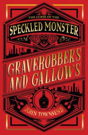 Graverobbers And Gallows by John Townsend