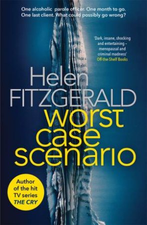 Worst Case Scenario by Helen FitzGerald