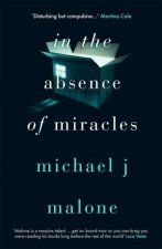 In The Absence Of Miracles