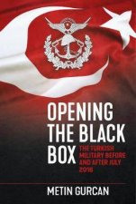 Opening The Black Box The Turkish Military Before And After July 2016