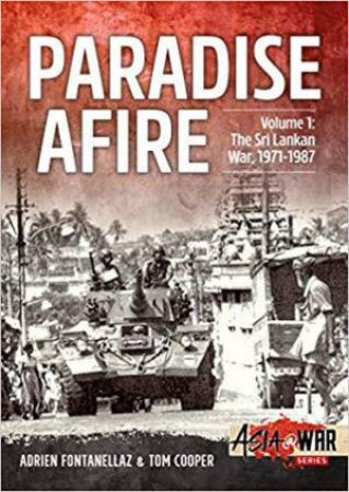 The Sri Lankan War, 1971-1987 by FONTANELLAZ / COOPER