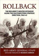 Rollback The Red Armys Winter Offensive Along The Southwestern Strategic Direction 194243