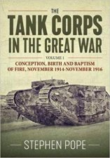 Tank Corps In The Great War