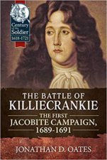 Battle Of Killiecrankie The First Jacobite Campaign 16891691